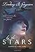 By the Stars by Lindsay B. ...