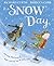 By Richard Curtis Snow Day [Hardcover]