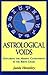 Astrological Voids: Exploring the Missing Components in the Birth Chart by Janis Huntley (1991-11-04)