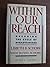 Within Our Reach by Lisbeth Schorr (1988-04-01)