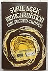Reincarnation: The Second Chance