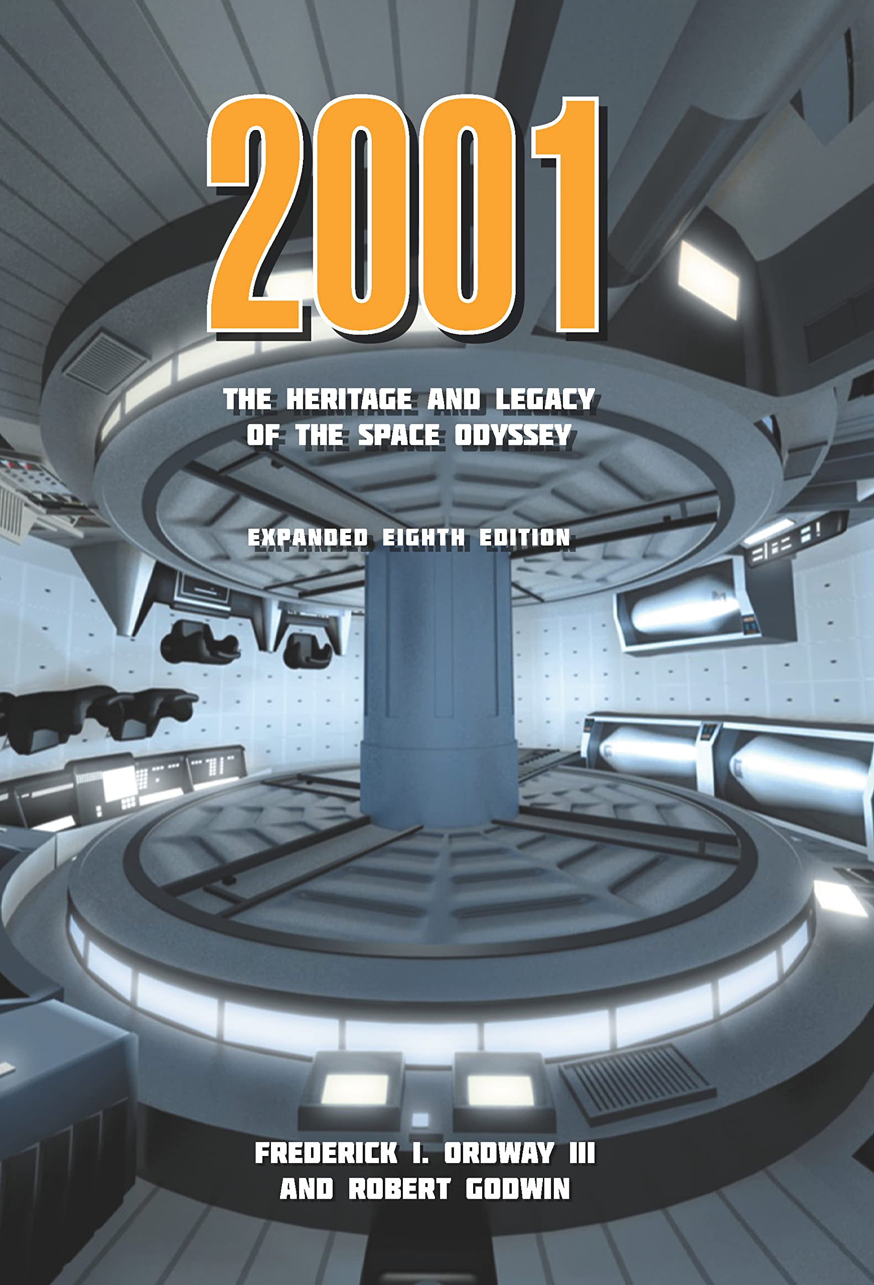 2001 The Heritage & Legacy of the Space Odyssey (Perfect Paperback)