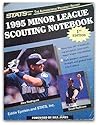 The Stats 1995 Minor League Scouting Notebook