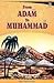 From Adam to Muhammad