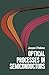 Optical Processes in Semiconductors (Dover Books on Physics) by Pankove, Jacques I., Physics (2010) Paperback