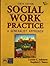 Social Work Practice - A Generalist Approach, 10/E by Louise C Johnson (2009-08-02)