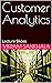 Customer Analytics: Lecture...