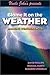 Uncle John's Presents Blame It on the Weather: Amazing Weather Facts (Uncle John Presents) Paperback November 1, 2002