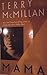 Mama by McMillan, Terry (1994) Mass Market Paperback by Terry McMillan