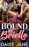 Bound by Brielle