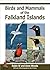Birds and Mammals of the Falkland Islands (WILDGuides) by Woo... by Robin Woods
