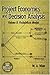 Project Economics and Decision Analysis: Probabilistic Models by Mian, M. A. (2002) Hardcover