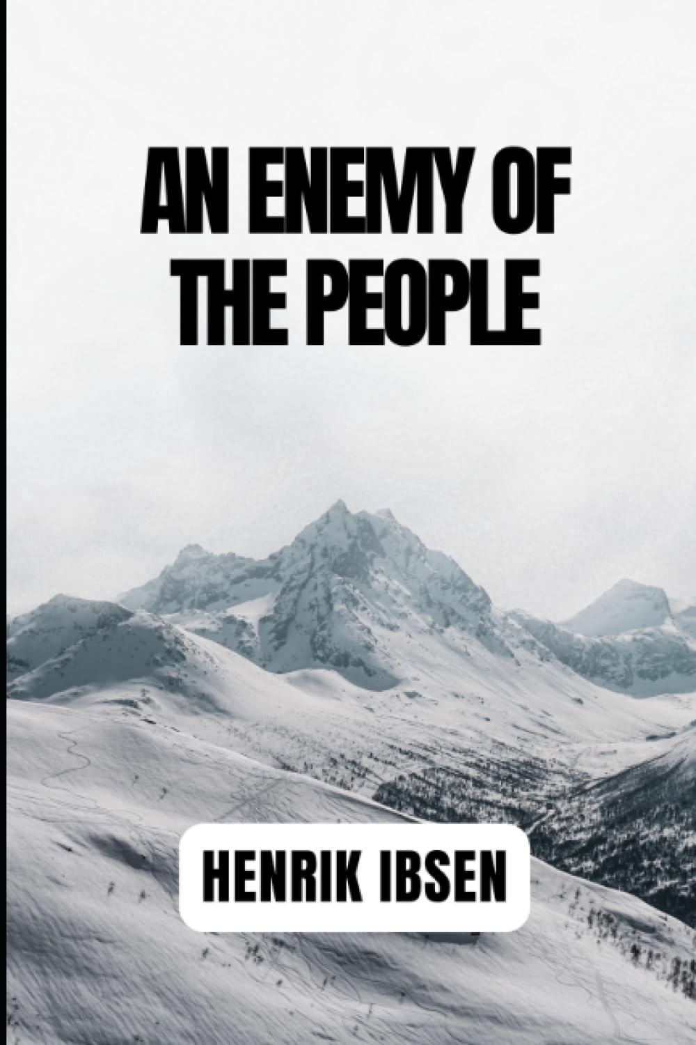 An Enemy Of The People