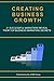 Creating Business Growth by Stefan Drew (2015-01-23)