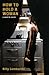 How to Hold a Woman Paperback – June 1, 2009 by Billy Lombardo