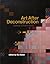 Jeremy Gilbert-rolfe - Art After Deconstruction by Rex Butler Ed. (2012-09-12)