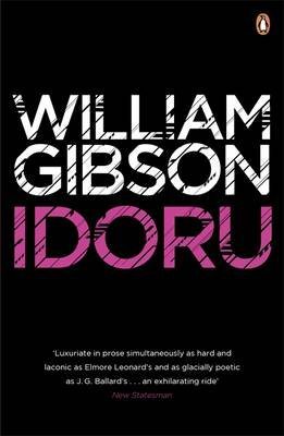 [Idoru] (By: William Gibson) [published: July, 2011]