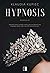 Hypnosis (Mortificatio, #1)