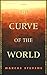 The Curve of the World - A Novel (A Gripping, Heartrending Tale About Regaining Love and Conviction) [ABRIDGED] (4 Audio Cassettes/6 Hrs.)