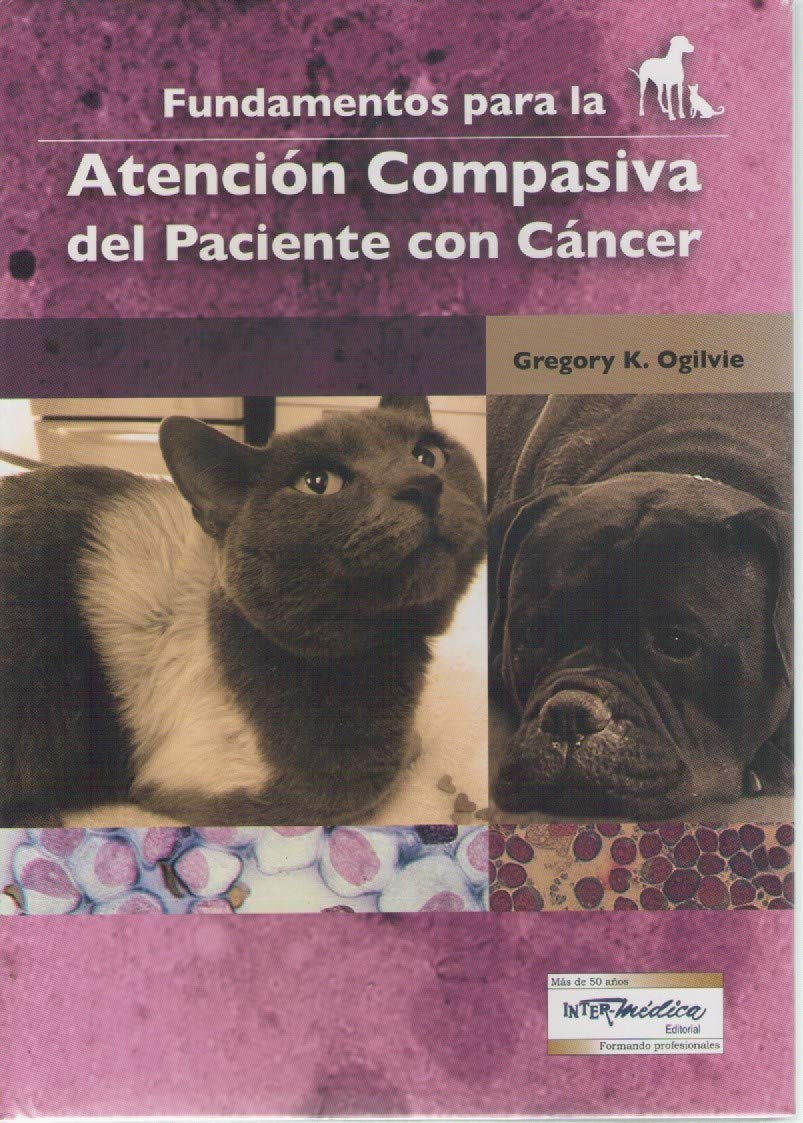 Fundamentos para la Atención compasiva del paciente con cáncer (Paperback)