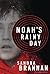 Noah's Rainy Day (Liv Bergen Mystery)