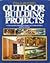 Year-Round Outdoor Building Projects