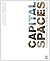 Capital Spaces: The Multiple Complex Public Spaces of a Global City by Carmona, Matthew, Wunderlich, Filipa Matos (2012) Paperback