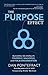 The Purpose Effect: Building Meaning in Yourself, Your Role and Your Organization by Dan Pontefract (2016-05-10)
