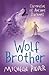 Chronicles of Ancient Darkness #1: Wolf Brother CD (The Chronicles of Ancient Darkness)