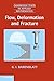 Flow, Deformation and Fracture: Lectures on Fluid Mechanics and the Mechanics of Deformable Solids for Mathematicians and Physicists (Cambridge Texts in Applied Mathematics) 1st edition by Barenblatt, Grigory Isaakovich (2014) Hardcover