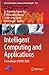 Intelligent Computing and Applications: Proceedings of ICDIC 2020 (Smart Innovation, Systems and Technologies, 315)
