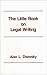 The Little Book on Legal Writing (text only) 2nd(Second) edition by A. L. Dworsky