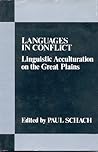 Languages in Conflict: Linguistic Acculturation on the Great Plains