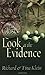 A Closer Look At The Evidence by RICHARD L. KLEISS (2005-02-21)