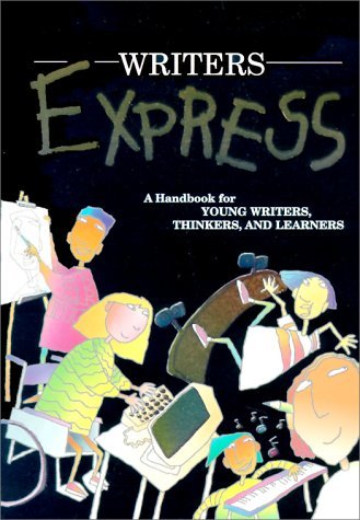 Writers Express: A Handbook for Young Writers, Thinkers, and Learners (Write Source 2000 Revision) by Patrick Sebranek (1-Jan-1995) Paperback