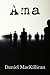 Ama by Daniel MacKillican (2016-04-22)