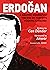 Erdoğan: A Graphic Biography: The Rise of Turkey’s Modern Autocrat