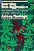 Learning Non-Aggression: The Experience of Non-Literate Societies (1978-04-20)