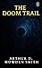 The Doom Trail
