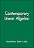 Contemporary Linear Algebra: TI-86 Calculator Technology Resource Manual (Mathematics) by Howard Anton (2003-01-10)