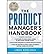 [(The Product Manager's Handbook )] [Author: Linda Gorchels] [Oct-2011]