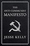 The Anti-Communist Manifesto