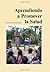 Aprendiendo a promover la salud by David Werner (2010-06-01)