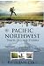 Pacific Northwest Travel Guide & Stories by RuthAnn Cole