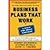 Business Plans that Work by Andrew Zacharakis