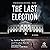 The Last Election