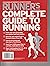 COMPLETE GUIDE TO RUNNING - Runner's World.
