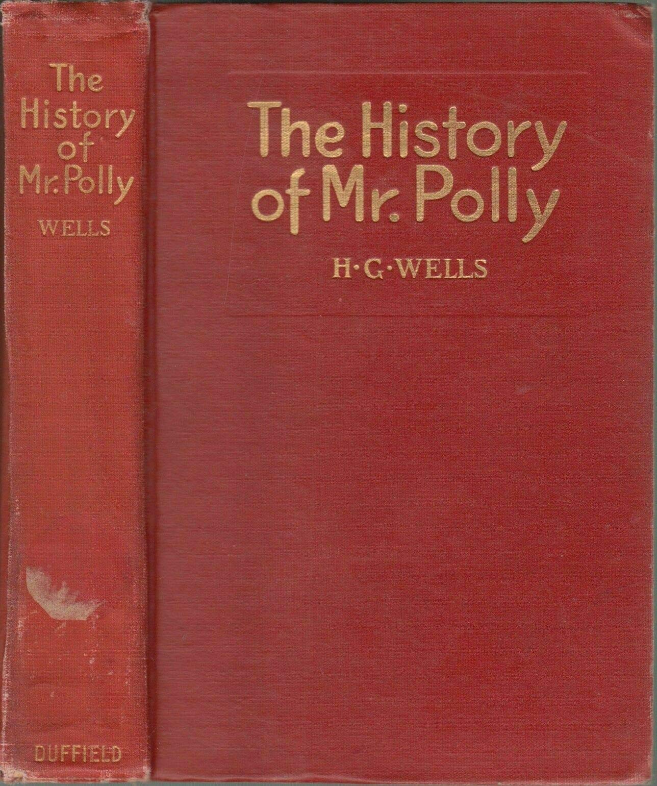 1910 Vtg History of Mr. Polly H.G. Wells Comic Novel Drapery Trade Edwardian Era [Hardcover] H. G. Wells