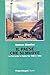 Il paese che si muove: Le ferrovie in Italia fra '800 e '900 (Studi e ricerche storiche) (Italian Edition)