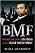 BMF: 1st (first) edition Te...